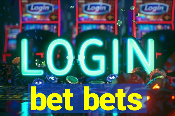 bet bets